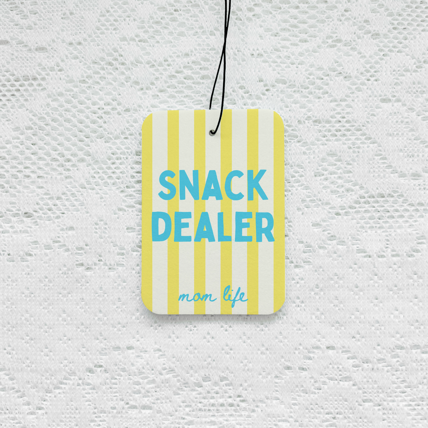 Snack Dealer - Mom Life Air Freshener