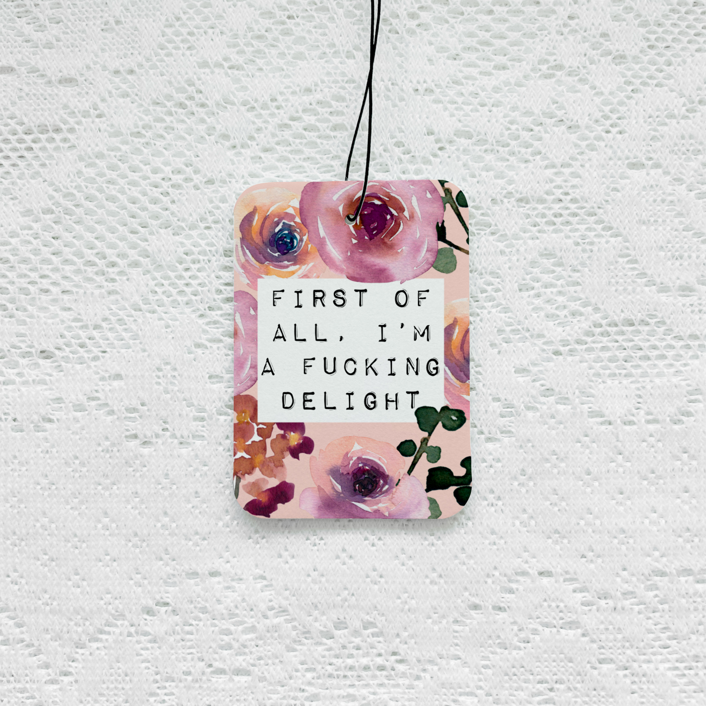 Fucking Delight Air Freshener