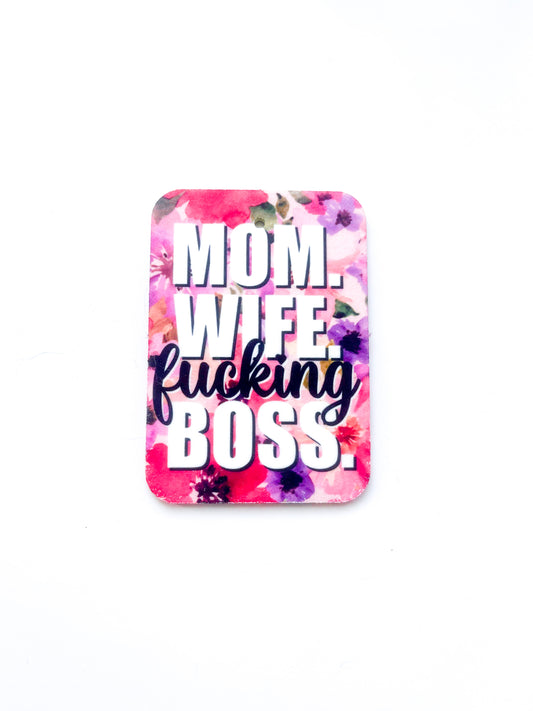 Mom Wife Boss Air Freshener