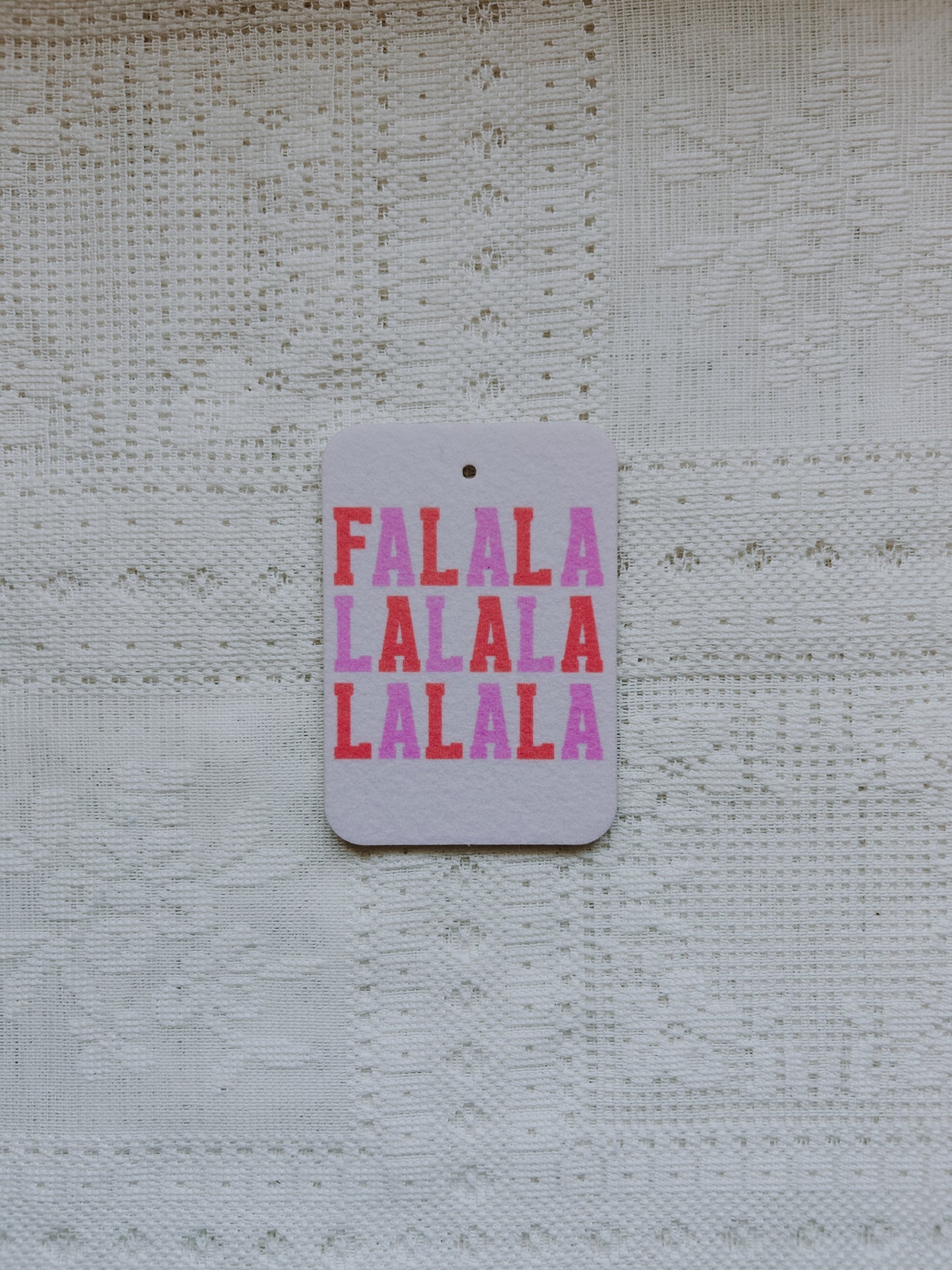 Fa La La La La Air Freshener