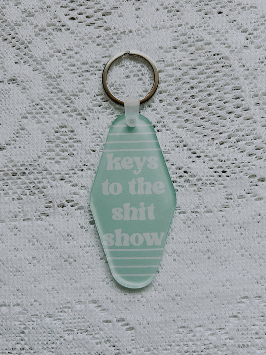 Keys To The Shit Show Motel Keychain