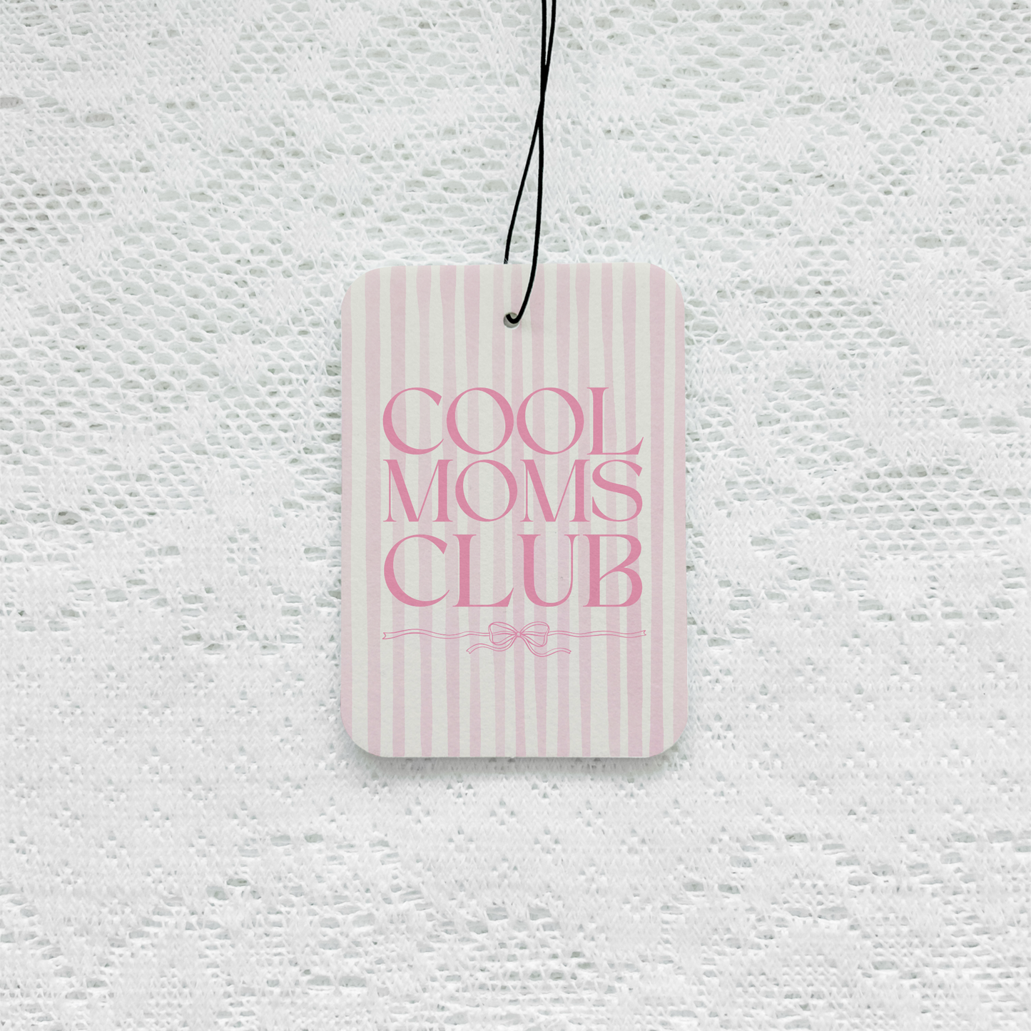 Cool Moms Club - Pink Air Freshener