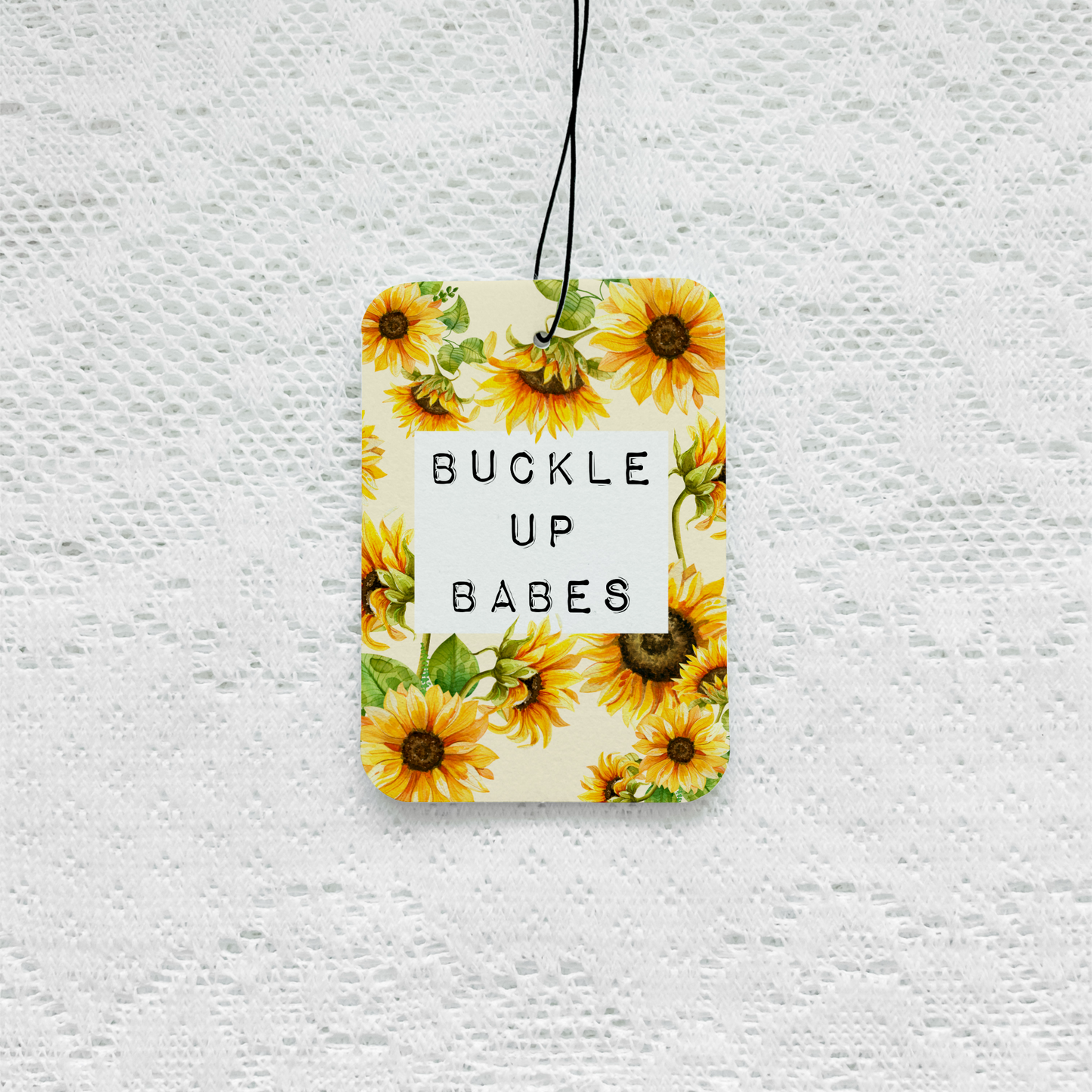 Buckle Up Babes Sunflower Air Freshener